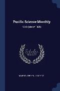 Pacific Science Monthly: V.1:1 (March 1885)