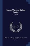 Lives of Fair and Gallant Ladies, Volume 2