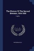 The History of the Second Division, 1914-1918, Volume 1