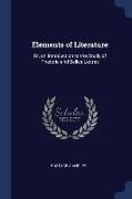 Elements of Literature: Or, an Introduction to the Study of Rhetoric and Belles-Lettres