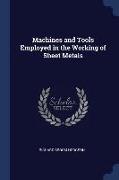 Machines and Tools Employed in the Working of Sheet Metals