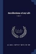 Recollections of My Life, Volume 1