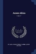 Across Africa, Volume 1