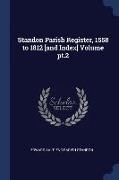 Standon Parish Register, 1558 to 1812 [and Index] Volume Pt.2