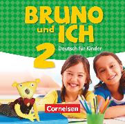 Bruno und ich, Deutsch für Kinder, Band 2, Audio-CD