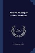 Vedanta Philosophy: Five Lectures on Reincarnation