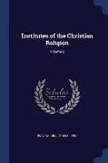 Institutes of the Christian Religion, Volume 2