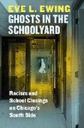 Ghosts in the Schoolyard