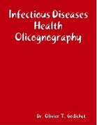 Infectious Diseases Health Olicognography