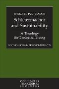 Schleiermacher and Sustainability: A Theology for Ecological Living