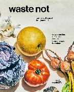 Waste Not