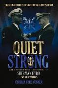 Quiet Strong: First African American Explosive Ordnance Disposal Diver Volume 1