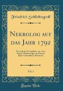 Nekrolog auf das Jahr 1792, Vol. 1