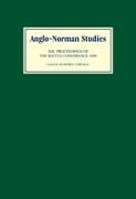 Anglo-Norman Studies XIII: Proceedings of the Battle Conference 1990