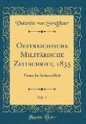 Oestreichische Militärische Zeitschrift, 1835, Vol. 2