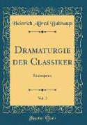 Dramaturgie der Classiker, Vol. 2