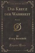 Das Kreuz der Wahrheit