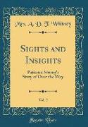 Sights and Insights, Vol. 2