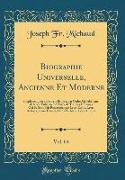 Biographie Universelle, Ancienne Et Moderne, Vol. 64