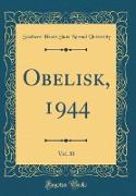Obelisk, 1944, Vol. 30 (Classic Reprint)