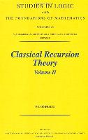 Classical Recursion Theory, Volume II