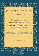 Catalogue of the State Normal School for the Negro Race, Fayetteville, N. C