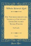 Die Naturgeschichte des Volkes als Grundlage Einer Deutschen Social-Politik, Vol. 3