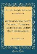 Siebenundzwanzigste Nachricht Über den Historischen Verein für Niedersachsen (Classic Reprint)