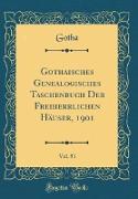 Gothaisches Genealogisches Taschenbuch Der Freiherrlichen Häuser, 1901, Vol. 51 (Classic Reprint)