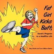 Fat Girl Kicks Butt
