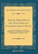Annual Souvenir of the New England Conservatory of Music