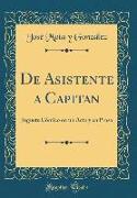 De Asistente a Capitan