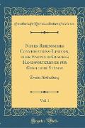 Neues Rheinisches Conversations-Lexicon, oder Encyclopädisches Handwörterbuch für Gebildete Stände, Vol. 1