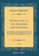 Anthologie aus den Lyrikern der Griechen, Vol. 1
