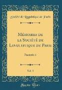 Mémoires de la Société de Linguistique de Paris, Vol. 3