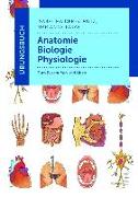 Übungsbuch Anatomie - Biologie - Physiologie