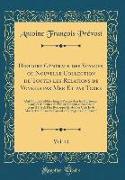 Histoire Générale des Voyages, ou Nouvelle Collection de Toutes les Relations de Voyages par Mer Et par Terre, Vol. 41