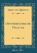 Oesterreichische Dichter (Classic Reprint)