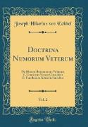 Doctrina Numorum Veterum, Vol. 2
