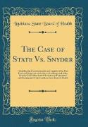 The Case of State Vs. Snyder