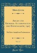 Archiv für Kriminal-Anthropologie und Kriminalistik, 1907, Vol. 27