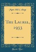 The Laurel, 1933 (Classic Reprint)