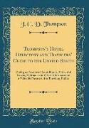 Thompson's Hotel Directory and Travelers' Guide to the United States