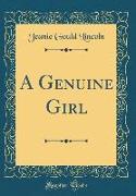 A Genuine Girl (Classic Reprint)