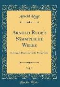 Arnold Ruge's Sämmtliche Werke, Vol. 7