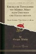 Kirchliche Topographie von Mähren, Meist nach Urkunden und Handschriften, Vol. 1