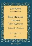 Der Heilige Thomas Von Aquino, Vol. 3