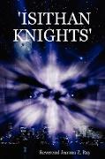 'ISITHAN KNIGHTS'