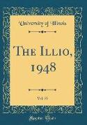 The Illio, 1948, Vol. 55 (Classic Reprint)