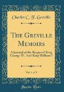 The Greville Memoirs, Vol. 1 of 3